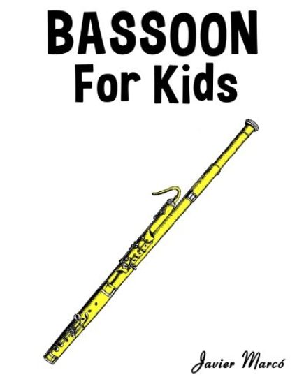 Bassoon for Kids: Christmas Carols, Classical Music, Nursery Rhymes, Traditional & Folk Songs!