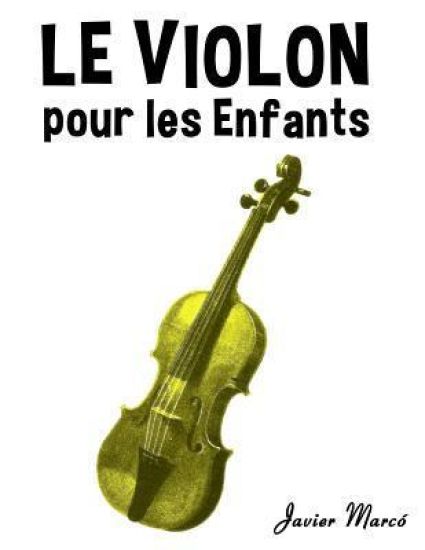 Le Violon Pour Les Enfants: Chants de No