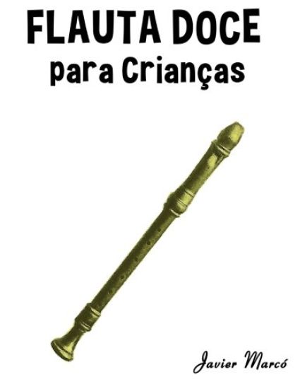 Flauta Doce Para Crian