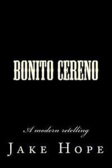 Bonito Cereno: A modern retelling