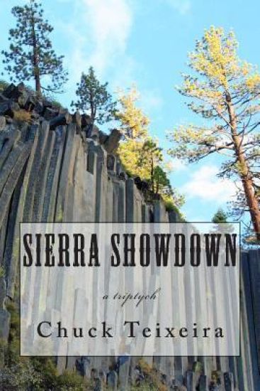 Sierra Showdown: a triptych