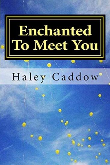 Enchanted To Meet You