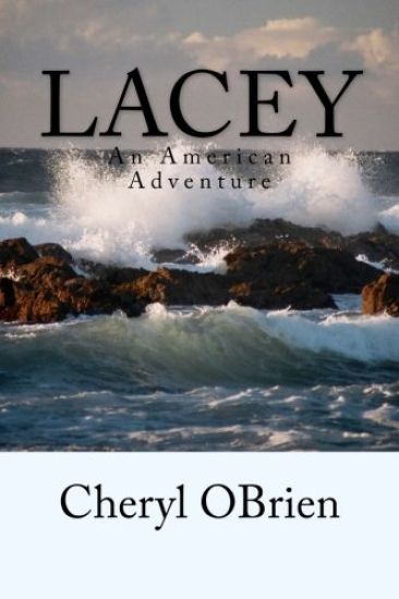 Lacey: An American Adventure