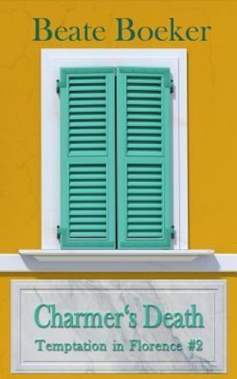 Charmer's Death: Temptation in Florence #2