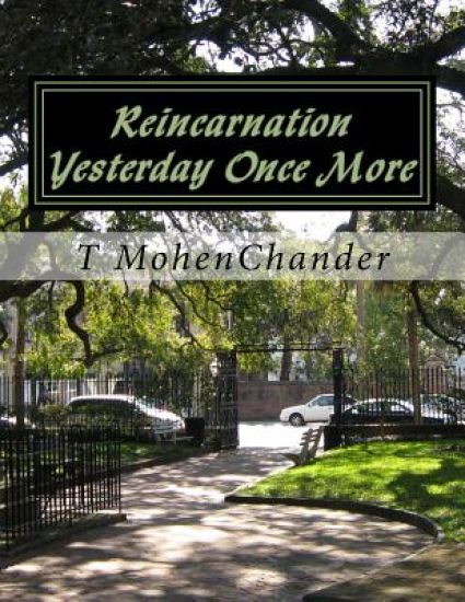 Reincarnation: Yesterday Once More