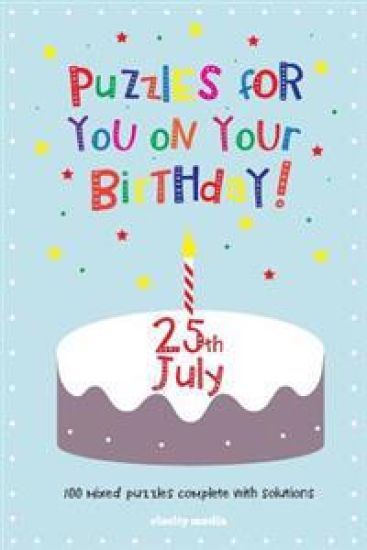 Puzzles for you on your Birthday - 25th July