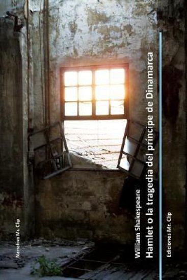 Hamlet o la tragedia del príncipe de Dinamarca