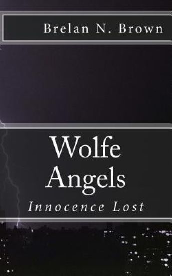 Wolfe Angels: Innocence Lost