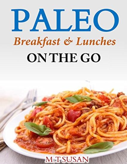 Paleo Breakfast and Lunches on the Go