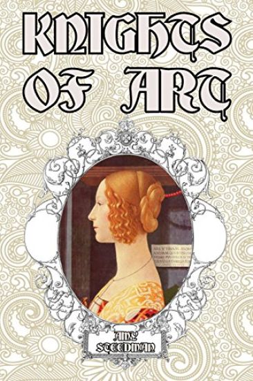 Knights of Art: Stories of the Italian Painters