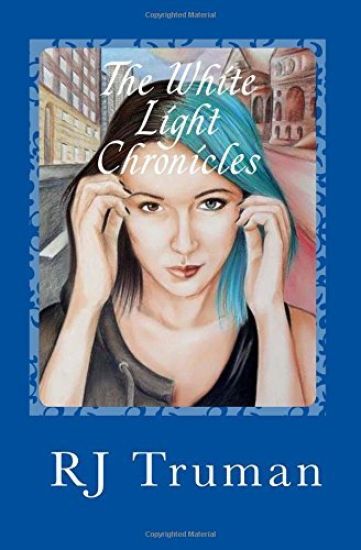 The White Light Chronicles: Adrianna-Blue Like My Heart