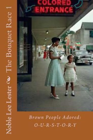 The Bouquet Race: Brown People Adore