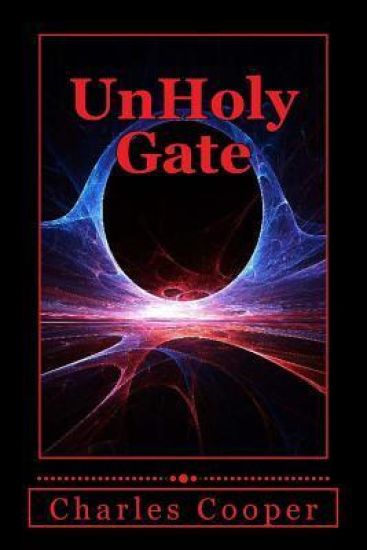 UnHoly Gate: A Gateway to Destruction
