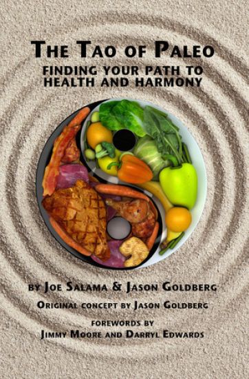 The Tao of Paleo: Finding Your Path to Health and Harmony