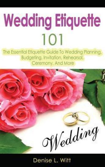 Wedding Etiquette 101
