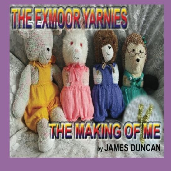 The Exmoor Yarnies: The Making of Me