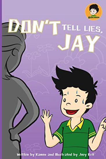 Don't Tell Lies, Jay!: Best Children's Books