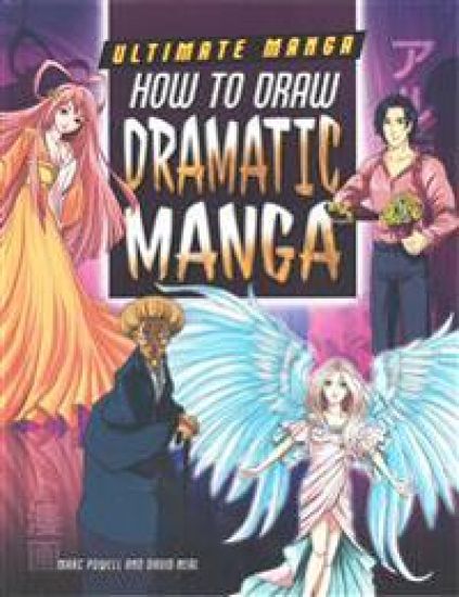 How to Draw Dramatic Manga