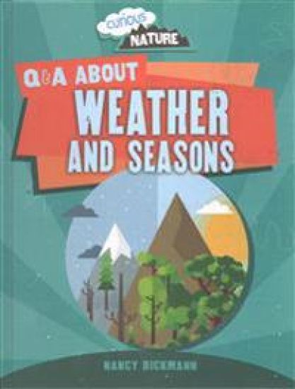 Q & A about Weather and Seasons