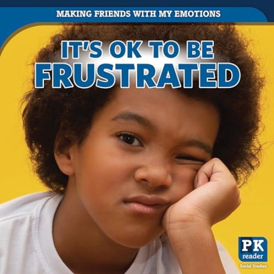 It's Ok to Be Frustrated