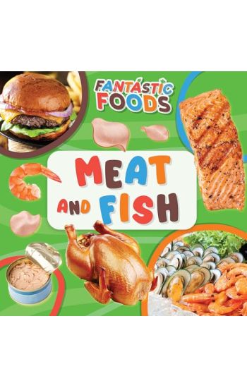 Meat and Fish