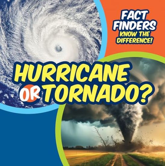 Hurricane or Tornado?
