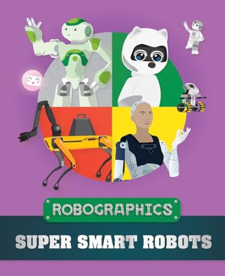 Super Smart Robots