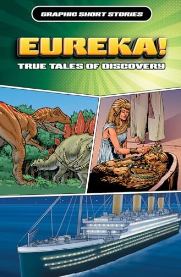 Eureka! True Tales of Discovery