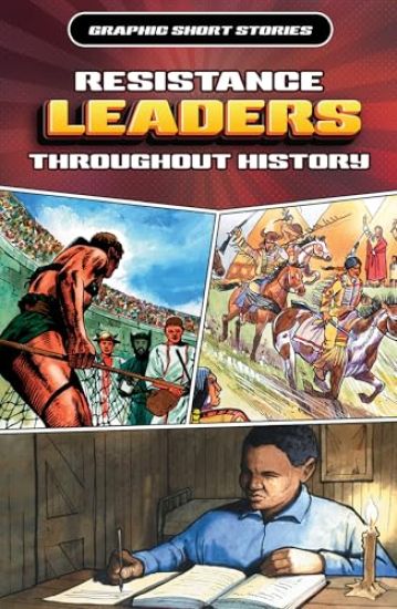 Resistance Leaders Throughout History
