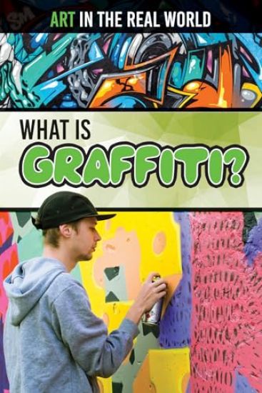 What Is Graffiti?