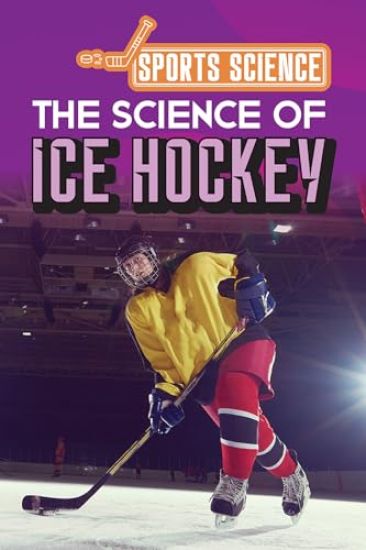 The Science of Ice Hockey