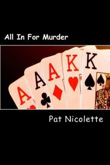 All In For Murder: A Nick Mercante Mystery