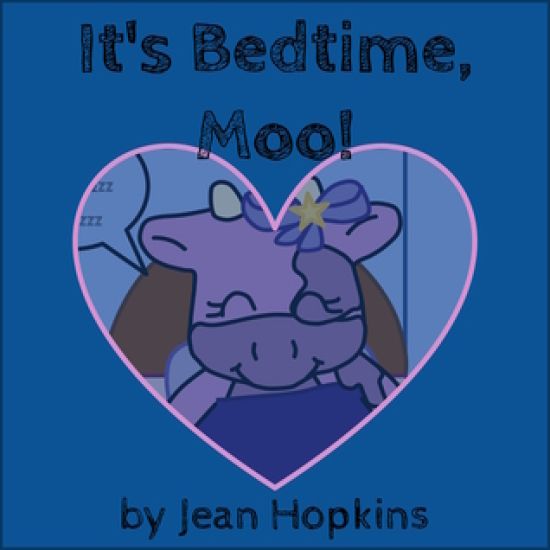 It's Bedtime, Moo!