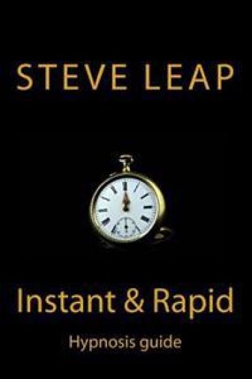 The Instant and Rapid Hypnosis guide