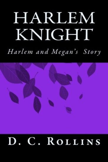 Harlem Knight: Harlem and Megan