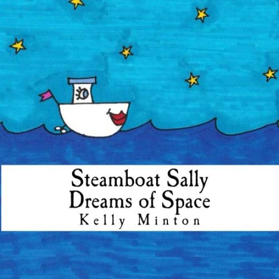 Steamboat Sally Dreams of Space