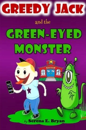GreedyJack and the Green Eyed Monster: Jack the Green eyed Friend