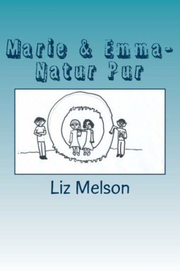 Marie & Emma- Natur Pur