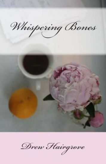 Whispering Bones