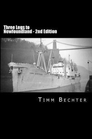 Three Legs to Newfoundland - 2nd Edition