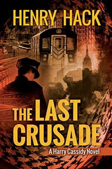 The Last Crusade: A Harry Cassidy Novel