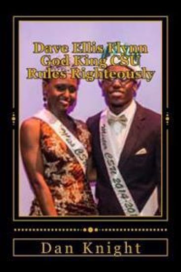 Dave Ellis Flynn God King CSU Rules Righteously: A Symbolic Office for us to become African