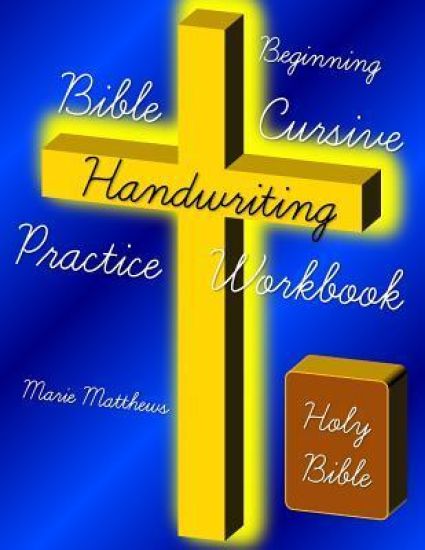 Beginning Bible Cursive Handwriting Practice Workbook