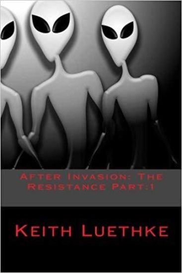 After Invasion: The Resistance Part:1