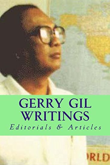 Gerry Gil Writings: Editorials & Articles