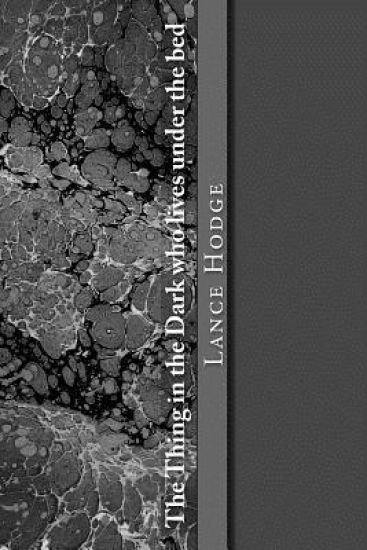 The Thing in the Dark who lives under the bed