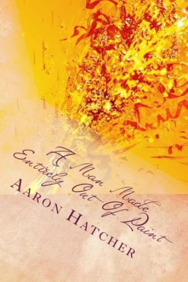 A Man Made Entirely Out Of Paint: A Unique Operation