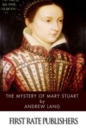 The Mystery of Mary Stuart