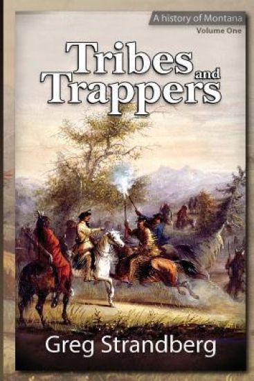 Tribes and Trappers
