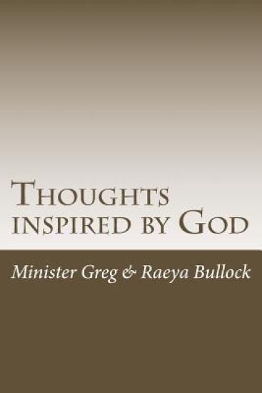 Thoughts inspired by God: A day by day walk for the believer
